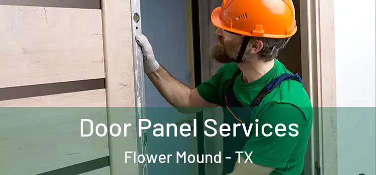 Door Panel Services Flower Mound - TX